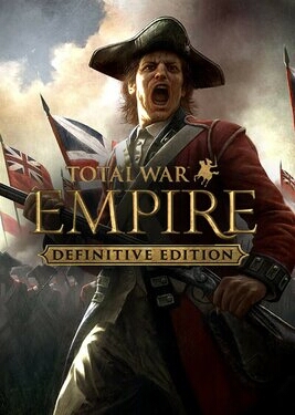 Total War: Empire - Definitive Edition